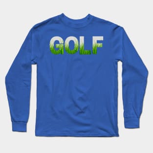 Golf Grass Long Sleeve T-Shirt